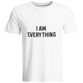 I Have Everything I Need/I AM Everything  Lovers T-shirts - Shoe Candy Shop