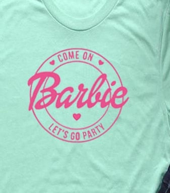 Barbie "Let's Go Party" Tee - Shoe Candy Shop