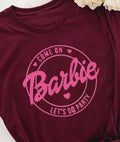 Barbie "Let's Go Party" Tee - Shoe Candy Shop